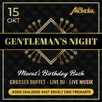 Gentleman's Night im Mondial