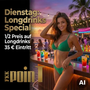 Dienstag: Longdrink Special im FKK Point