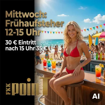 Mittwoch: Frühaufsteher 12 - 15 Uhr im FKK Point