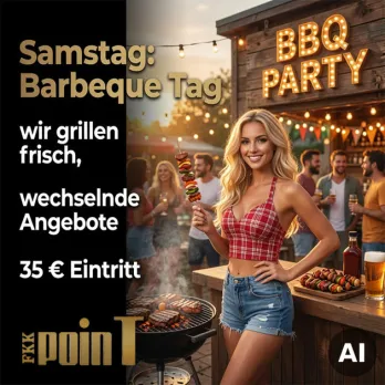 Samstag: Barbeque Tag im FKK Point