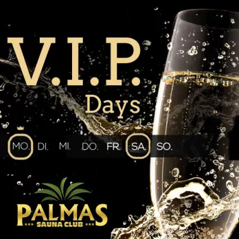 Montag VIP Tag im FKK Palmas