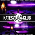 Kates Dirty Club